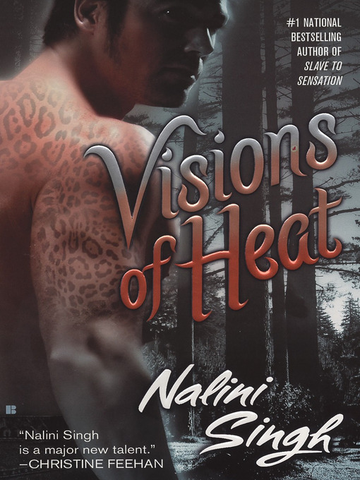 Title details for Visions of Heat by Nalini Singh - Available